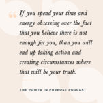 Abundance mindset vs. scarcity mindset on The Power in Purpose Podcast