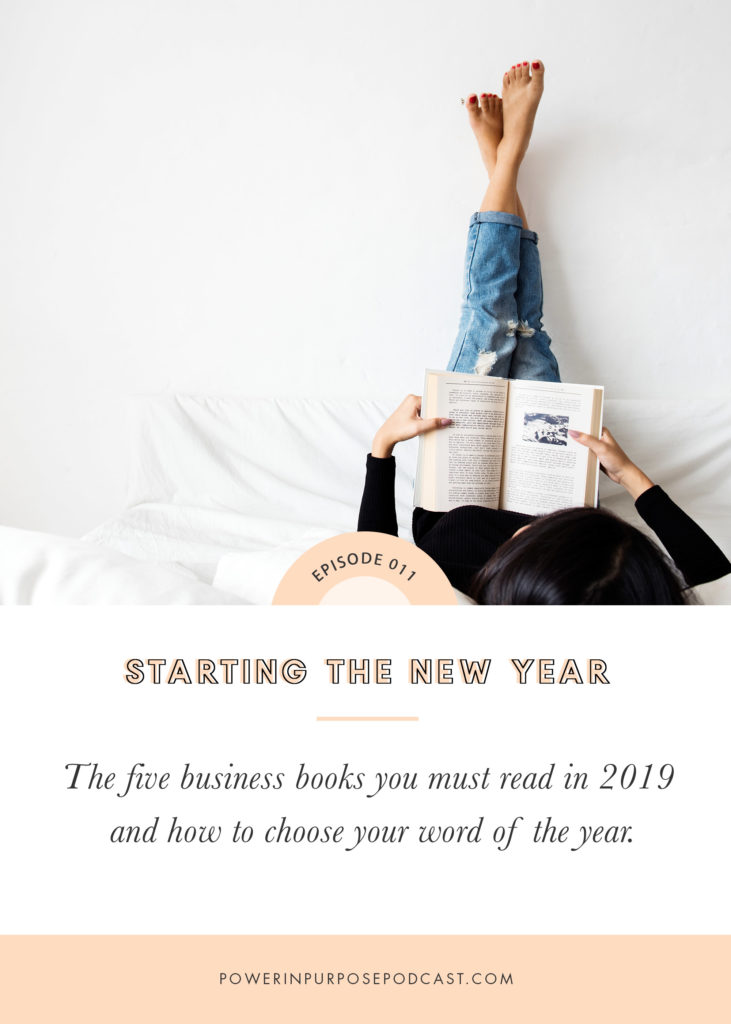 Starting the New Year: The five business books you must reading 2019 and how to choose your word of the year