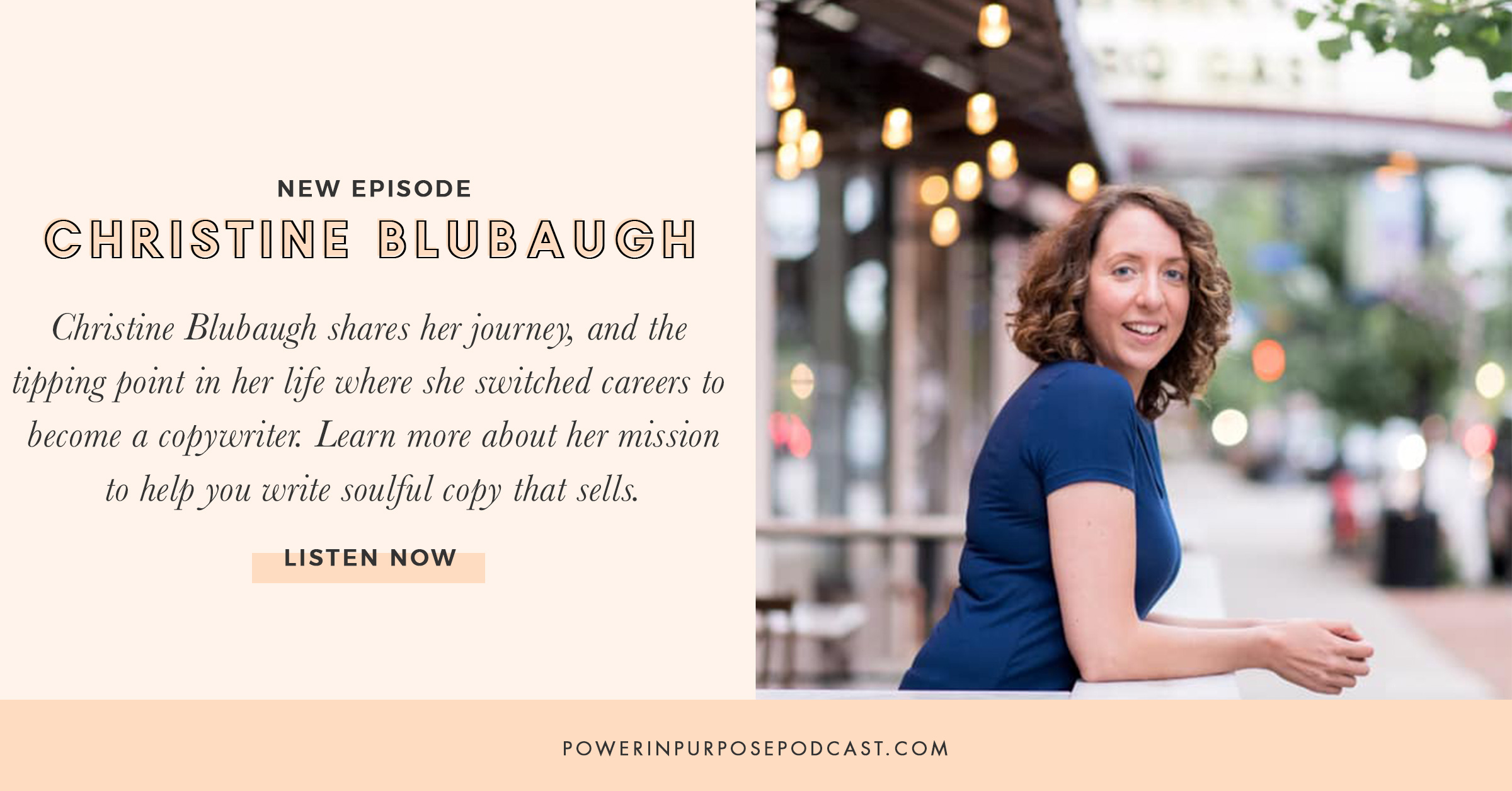Christine Blubaugh On How To Write Sales Copy Without Feeling Icky