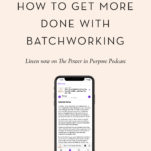 Have you thought about how to batchwork, but you're just not sure how to get started? Learn this popular productivity back using my 5 simple steps to batchwork anything in your business.