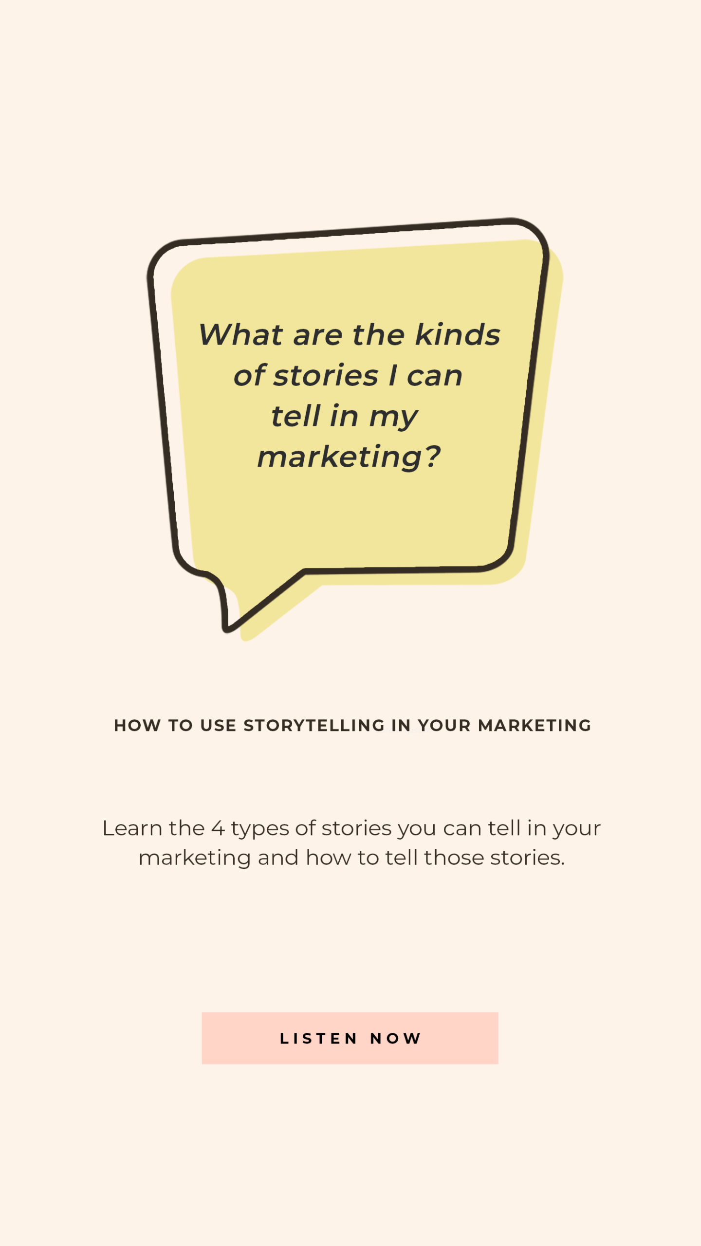 How To Level-Up Your Storytelling In Your Marketing (And Attract Clients)