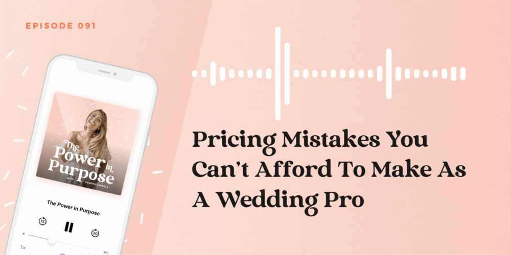 There are some pricing mistakes that you just cannot afford to make this engagement season as a wedding pro. I see wedding pros making these pricing mistakes ALL the time–and the consequences cost them time, money, and their peace. Inside this episode of The Power in Purpose podcast, I'm sharing three pricing mistakes I want you to avoid this engagement season.