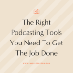 Discover essential podcasting tools to successfully complete your projects.