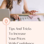 Discover effective tips and tricks on how to confidently increase your prices.