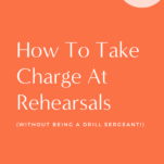 How to take charge at rehearsals without making the mistakes wedding planners often do.