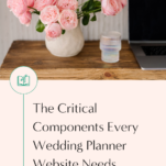 Essential elements for a Wedding Planner's Website.