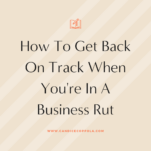 Tips for overcoming feeling stuck in your wedding business and finding your way back on track.