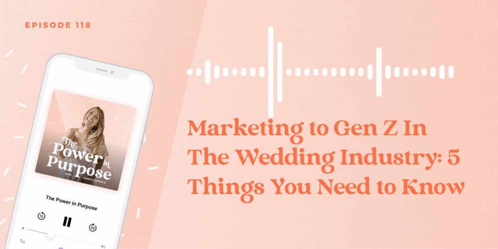 Marketing to gen z in the wedding industry: Key sales insights.