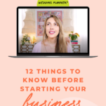 12 things to know before starting your wedding planning business.