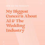 The power of purpose podcast's biggest concern about the wedding industry's relationship with Gen Z.