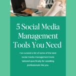 A person working on a laptop is depicted above text that reads, "5 Social Media Management Tools You Need," with a subtext about wedding pro social media tools. A website, www.candicecoppola.com, is shown.