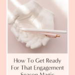 Get ready for engagement season with the help of a wedding pro.