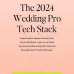         Promotional flyer for "The 2024 Wedding Pro Tech Stack" podcast episode featuring guest Steven Greitzer discussing tech tools and predictions for business growth. Discover the provenance of tomorrow's innovations. Listen now button included.