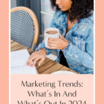 Woman reading a document at a table while holding a coffee cup, with text overlay about wedding industry marketing trends for 2024.