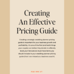 Promotional graphic titled "Wedding Planner Pricing Guide," outlining the importance of strategic pricing for wedding planners, with a call to action to read more on a business website.