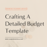 A promotional graphic for expert wedding planner advice on creating a detailed wedding budget template, with a URL for more information.