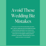         Green graphic titled "Avoid These Wedding Biz Mistakes" discussing common wedding planner mistakes and offering advice. Includes the website www.candicecoppola.com at the bottom.