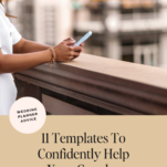 Person standing on a balcony, holding a smartphone. Text on the image reads, "Wedding Planner Advice: 11 Wedding Planner Templates To Confidently Help Your Couples" and "www.candicecoppola.com.