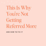 Text graphic with headline "This Is Why You're Not Getting Referred More and How to Fix It," plus a "NEW EPISODE" banner. Branding at the bottom reads "The Power in Purpose." Perfect for those in the wedding business seeking more wedding referrals.