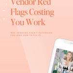 A smartphone displaying a podcast next to text that reads, “Vendor Red Flags Costing You Work. Why vendors aren’t giving client referrals (and how to fix it) for your wedding business.”.