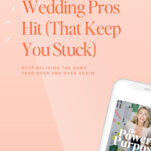 Peach background with text: "4 Ceilings Wedding Pros Hit (That Keep You Stuck)" and a phone displaying a podcast titled "The Power in Purpose" with a woman's photo.