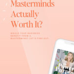 Graphic asks, “Are Wedding Masterminds Actually Worth It?” with a partially visible smartphone showing a podcast on wedding education, "The Power in Purpose," displayed against a peach background.