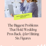 A woman in a lavender blazer smiles while holding glasses and a laptop; text promotes a podcast for wedding pros about the challenges of scaling a wedding business after reaching six figures, hosted by Candice Coppola.