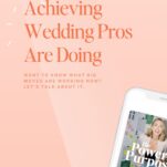 Text on peach background reads "What High-Achieving Wedding Pros Are Doing" with a partial image of a phone displaying a podcast titled "The Power in Purpose.