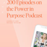 A promotional graphic features text about 23 wedding lessons from 200 podcast episodes of the Power in Purpose Podcast, with a smartphone displaying the podcast interface—perfect for any wedding pro seeking inspiration.