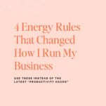 Promotional graphic with text: "4 Energy Rules That Changed How I Run My Business. Wedding pros, use these instead of the latest 'productivity hacks.' The Power in Purpose podcast.