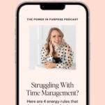 Smartphone displaying a podcast episode titled "Struggling With Time Management?" featuring a smiling woman, sharing 4 energy rules and productivity hacks for wedding pros. Spotify and Apple icons shown.
