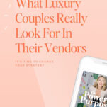 Text graphic with the title "What Luxury Couples Really Look For In Their Vendors" and a partial image of a smartphone displaying a podcast episode.