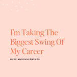Text graphic with “I’m Taking The Biggest Swing Of My Career” in large text, “Huge Announcement!!,” and “The Power in Purpose” podcast branding, featuring a “New Episode” banner at the top—highlighting the host’s journey of launching a wedding planning software.