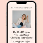 A smartphone displays a podcast episode titled "The Real Reason You Can't Stop Checking Your Phone," featuring tips on setting boundaries with wedding clients, with a photo of a woman and episode details below.